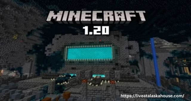 Minecraft 1.20