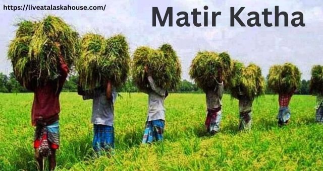 Matir Katha