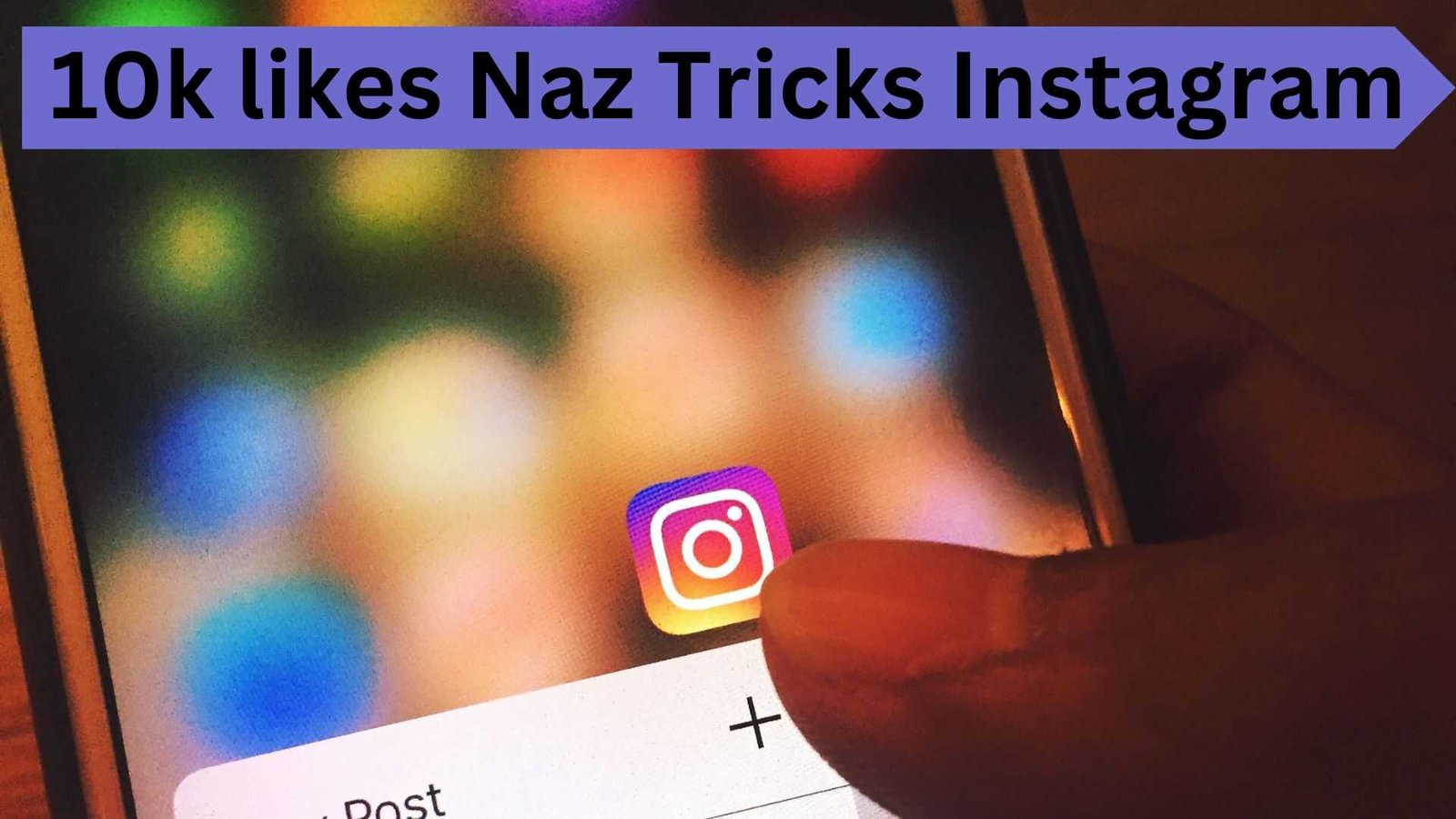 10k likes Naz Tricks Instagram