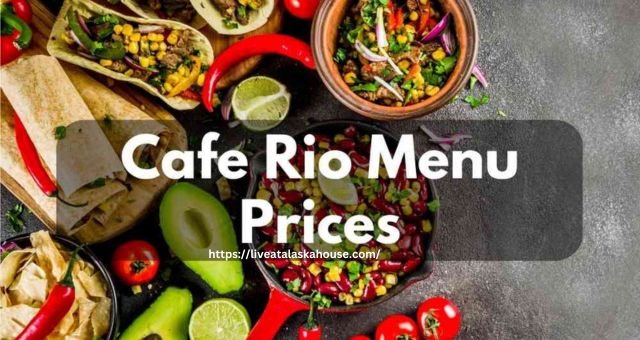 Cafe Rio Menu