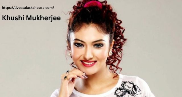 Khushi Mukherjee – Wiki, Age, Career, Career, Controversy, Net Worth and More