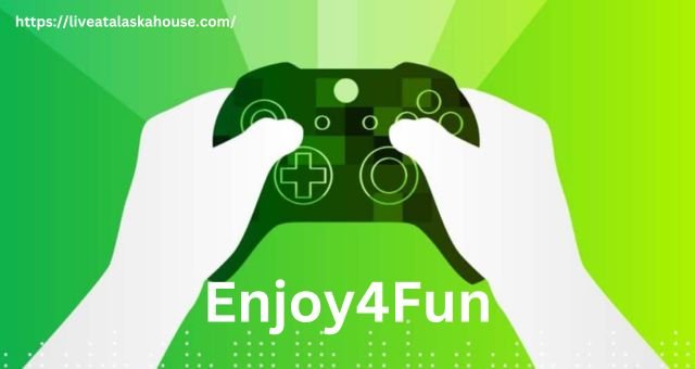 Enjoy4Fun – Your Gateway To Endless Fun