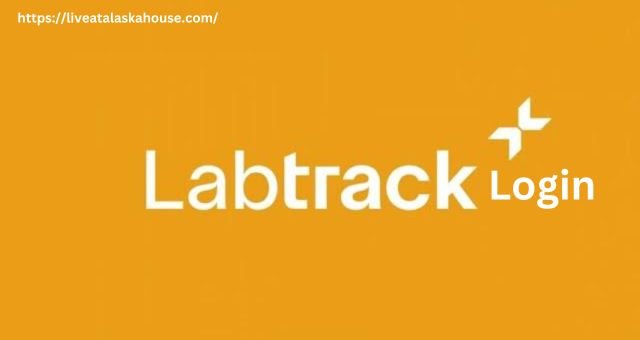 LabTrak Login: Clinical Laboratory Optimizing Management