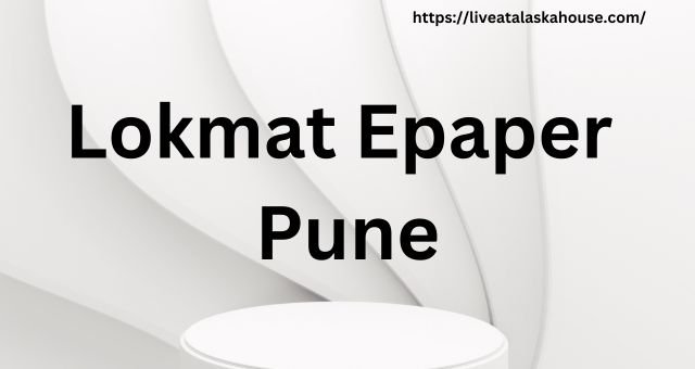 Lokmat Epaper Pune: Read News On Your Mobile