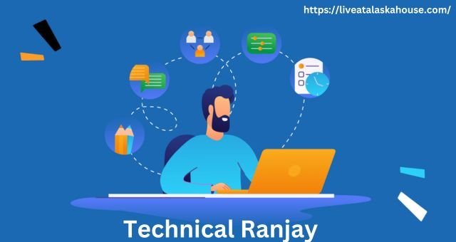 Technical Ranjay