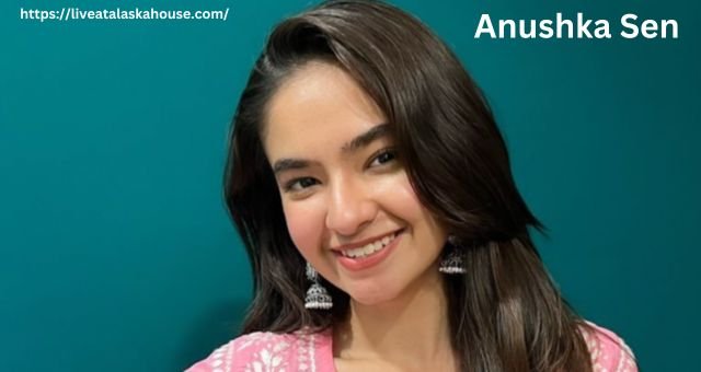 Anushka Sen – Wiki, Age, Family, Career, Net Worth, and More