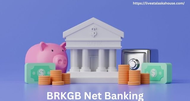 BRKGB Net Banking